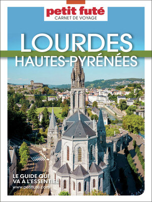 cover image of Guide Lourdes Hautes Pyrénées 2025